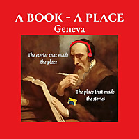 A Book - A Place: Geneva