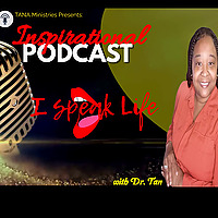 I Speak Life!