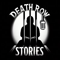 Death Row Stories