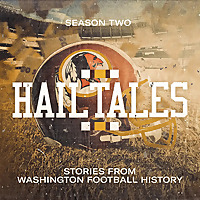 Hail Tales: Stories from Washington Football History