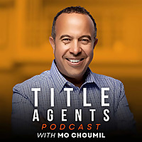 Title Agents Podcast