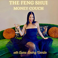 Laura's Substack ~ THE FENG SHUI MONEY COUCH Podcast