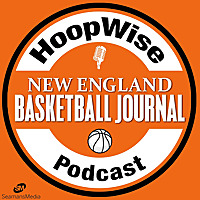 HoopWise from New England Basketball Journal