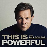 This Is Powerful With Paul Sculfor