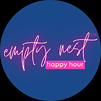 Empty Nest Happy Hour