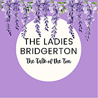 The Ladies Bridgerton