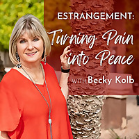 Estrangement: Turning Pain into Peace