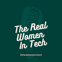 The Real Women in Tech
