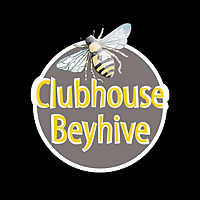 Clubhouse Beyhive