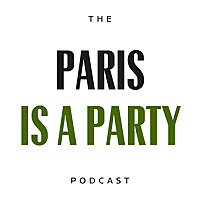 Paris is a Party