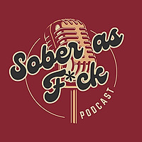 SOBER AS F*CK