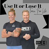 Use It or Lose It, Train for Life