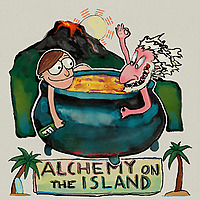 Alchemy on the Island