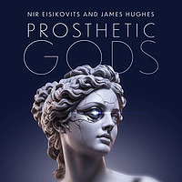 Prosthetic Gods