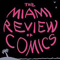 The Miami Review of Comics