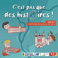 C'est pas que des histoires ! · RCF Lyon