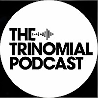 The Trinomial Podcast