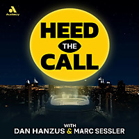 Heed the Call NFL Podcast with Dan Hanzus & Marc Sessler
