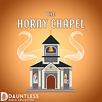 The Horny Chapel