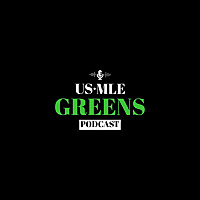 The USMLE Greens Podcast