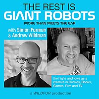 The Rest is GIANT ROBOTS