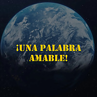 Una Palabra Amable