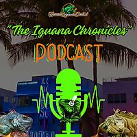 The Iguana Chronicles Podcast