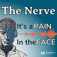 The Nerve   It's a Pain in the Face