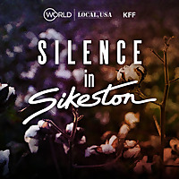 WORLD Channel Presents: Silence in Sikeston