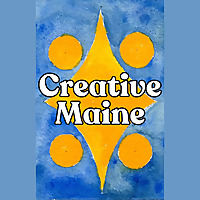 Creative Maine | WERU 89.9 FM Blue Hill, Maine Local News and Public Affairs Archives