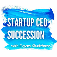 Startup CEO Succession