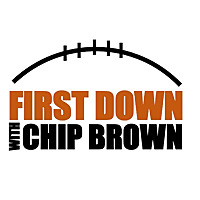 First Down with Chip Brown