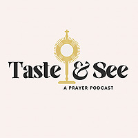 Taste & See