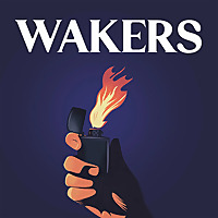 Wakers: An Audio Drama