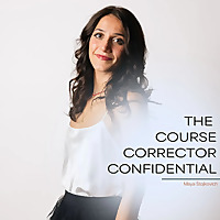 The Course Corrector Confidential