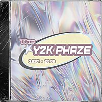 The Y2K PHAZE