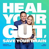 Heal Your Gut, Save Your Brain
