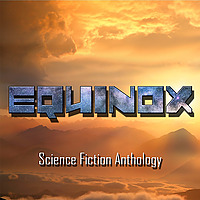 Equinox Anthology