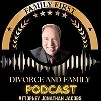 Divorce and Family Law Podcast