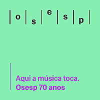 Aqui a música toca | Osesp 70 anos