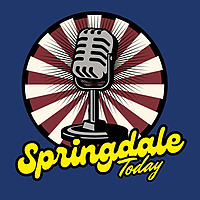Springdale Today Podcast