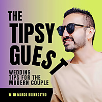 The Tipsy Guest | Wedding Tips for the Modern Couple!