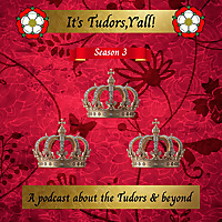 It's Tudors, Y'all!