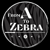 From A to Zebra