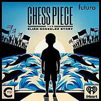 Chess Piece: The Elián González Story