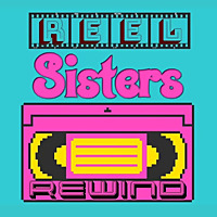 Reel Sisters Rewind