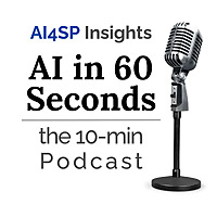 AI in 60 Seconds | The 10-min Podcast
