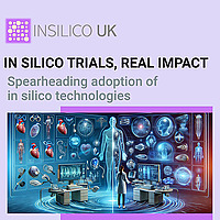 In Silico Trials, Real Impacts!