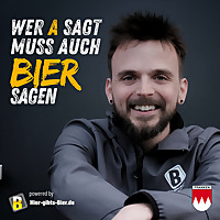 Wer A sagt muss auch BIER sagen