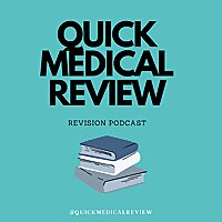 Quick Medical Review